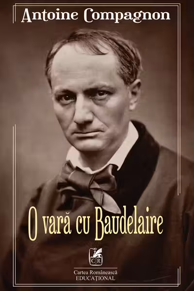 O vară cu Baudelaire