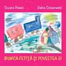 Bunica-fetita si povestea ei
