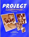 Project, Third Edition Project Grammar