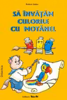 Să învățăm culorile cu Moțânel