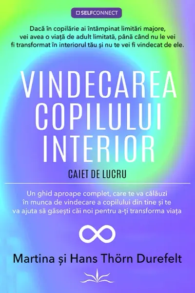 Vindecarea copilului interior