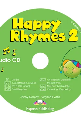Curs limba engleza Happy Rhymes 2 Audio CD - Jenny Dooley, Virginia Evans