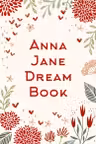 Anna Jane Dream Book