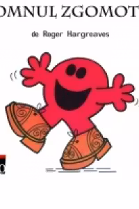 Domnul Zgomotos