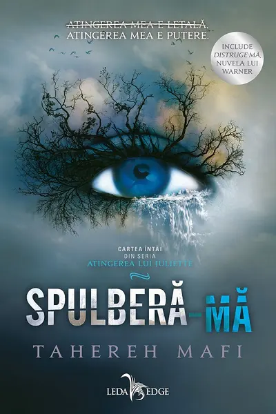 Spulbera-ma (Atingerea lui Juliette vol. 1)