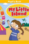 My Little Island Level 3 Pupil's Book + CD Pack
