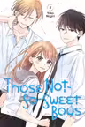 Those Not-So-Sweet Boys - Volume 4