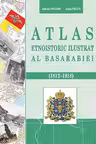 Atlas etnoistoric ilustrat al basarabiei