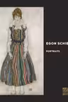 Egon Schiele: Portraits