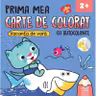 PRIMA MEA CARTE DE COLORAT CU AUTOCOLANTE. VACANTA DE VARA