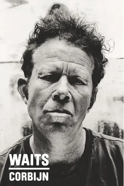 Waits/Corbijn: '77-11