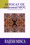 Sufocat de sindromul MOC (Mediocritatea Obsesiv-Compulsiva)