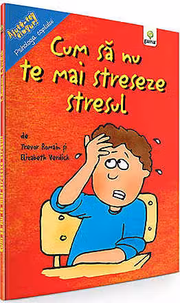 Cum sa nu te mai streseze stresul