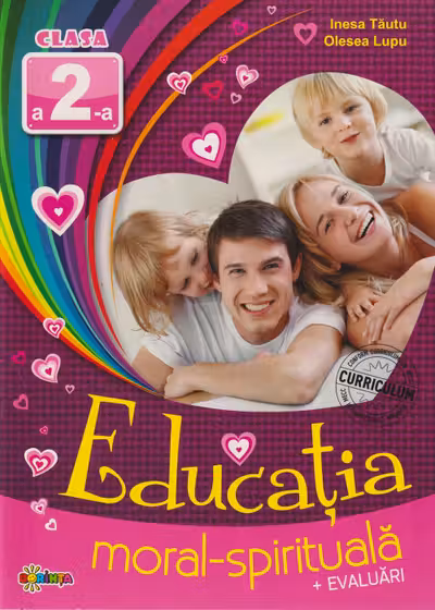 Educatia moral-spirituala: clasa 2-a