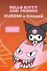 Kuromi e fricoasă