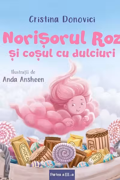 Norisorul Roz si cosul cu dulciuri