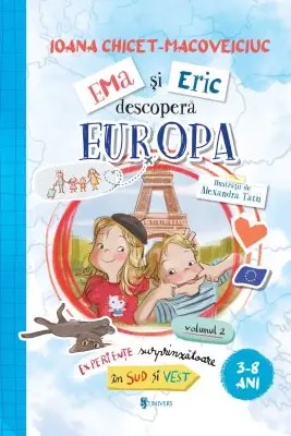 Ema si Eric descopera Europa, volumul 2