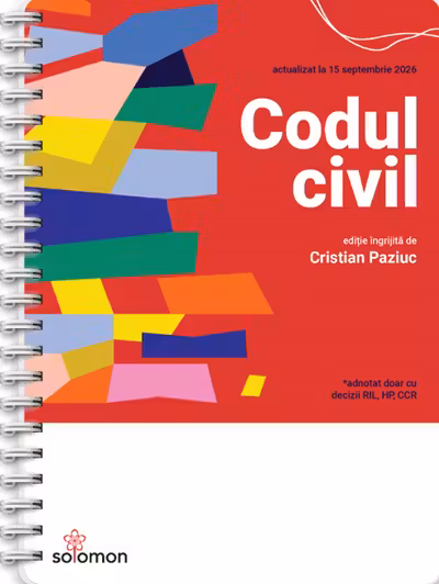 Codul civil Act. 15 septembrie 2026 Ed. Spiralata