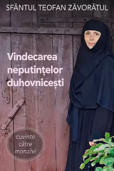 Vindecarea neputintelor duhovnicesti