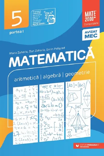 Matematică. Aritmetică, algebră, geometrie. Clasa a V-a, partea I. Mate 2000 – Consolidare