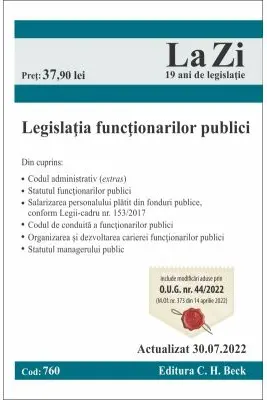 Legislatia functionarilor publici. Actualizat la 30. 07. 2022