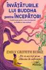 Invataturile lui Buddha pentru Incepatori