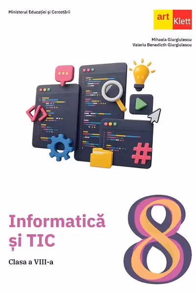Informatică și TIC. Clasa a VIII-a