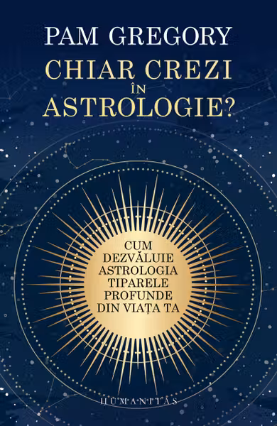 Chiar crezi in astrologie?