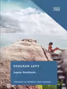 LAPTE FIERBINTE. Deborah Levy