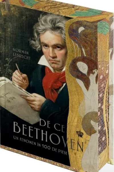 De ce Beethoven. Un fenomen in 100 de piese