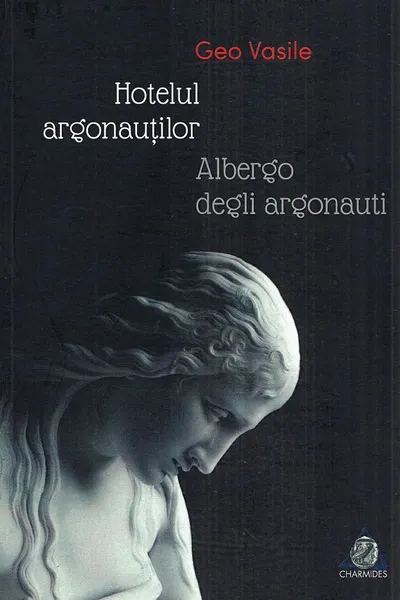 Hotelul argonautilor. Albergo degli argonauti