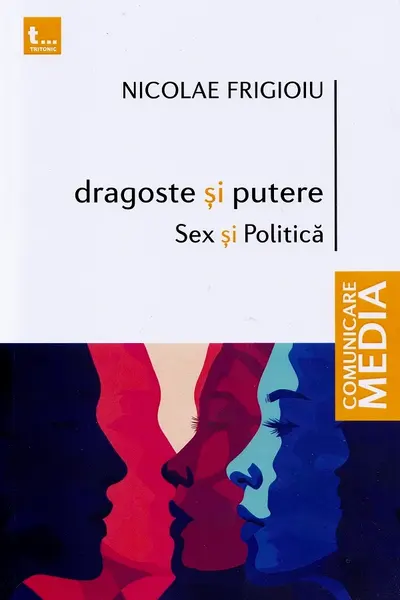 Dragoste și putere, sex și politică