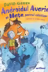 Androidul Avarie si Mate porcul cazator