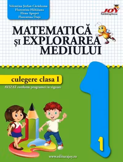 Matematică și explorarea mediului - Clasa 1 - Culegere