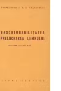 Interschimbabilitatea in prelucrarea lemnului (traducere din limba rusa)