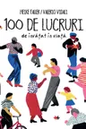 100 DE LUCRURI DE INVATAT IN VIATA