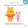 DISNEY BEBE. Primele mele povesti. Winnie are un nou prieten
