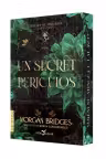 Un secret periculos. Editie speciala cu Sprayed Edges