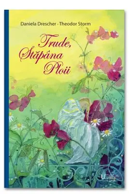 Trude, Stapana Ploii