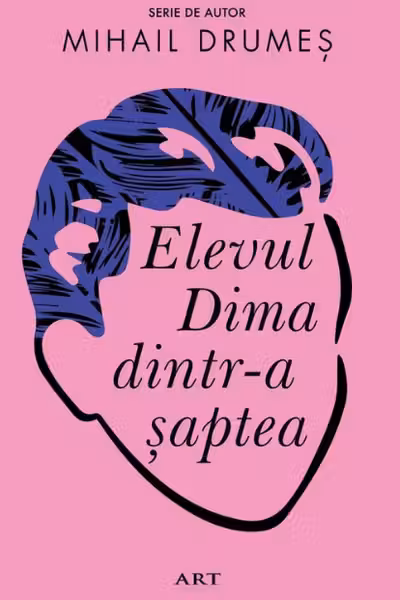 Elevul Dima dintr-a saptea. ART