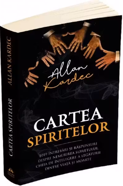 Cartea spiritelor. 1019 întrebări și răspunsuri