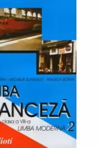 Limba franceza pentru clasa a VIII-a (limba moderna 2)