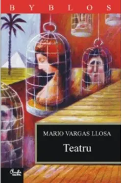 Teatru (Domnisoara din Tacna Kathie si hipopotamul; Chunga)