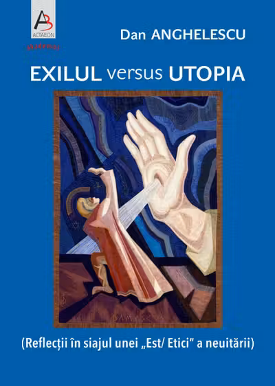Exilul versus Utopia