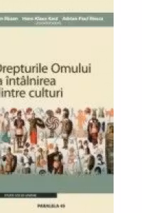 DREPTURILE OMULUI LA INTALNIREA DINTRE CULTURI / MENSCHENRECHTE IN DER BEGEGNUNG DER KULTUREN
