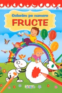 Colorăm pe numere: Fructe