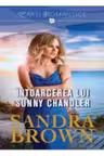 Lira. INTOARCEREA LUI SUNNY CHANDLER.