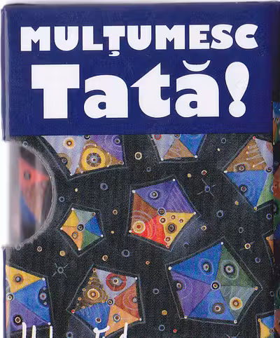 Mulțumesc tata!