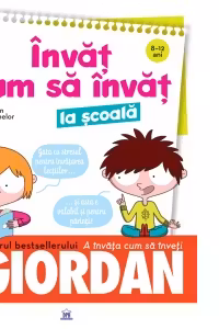 Invat cum sa invat la scoala (8-12 ani)