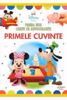 DISNEY BEBE. PRIMA MEA CARTE CU AUTOCOLANTE. PRIMELE CUVINTE